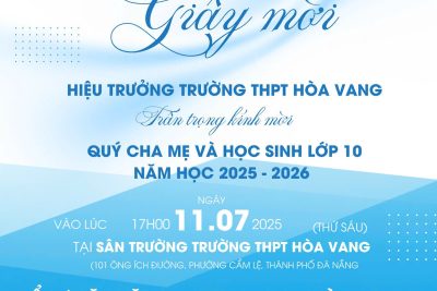 Giấy mời dự buổi họp Cha mẹ học sinh lớp 10 năm học 2025-2026